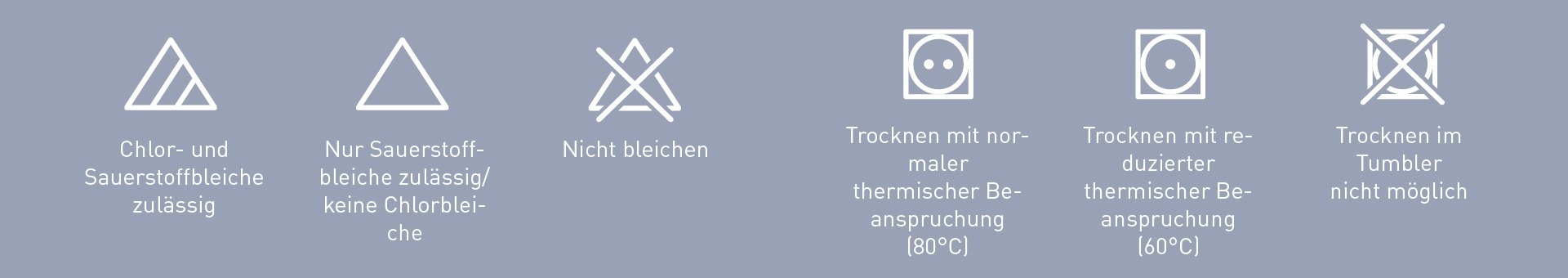 Pflegehinweise für Textilien: Chlor- und Sauerstoffbleiche zulässig, nicht bleichen, trocknen mit normaler thermischer Beanspruchung (80°C), trocknen mit reduzierter thermischer Beanspruchung (60°C), tumbler-trocknen nicht möglich. Pflegehinweise für Textilien: Chlor- und Sauerstoffbleiche zulässig, nicht bleichen, trocknen mit normaler thermischer Beanspruchung (80°C), trocknen mit reduzierter thermischer Beanspruchung (60°C), tumbler-trocknen nicht möglich.