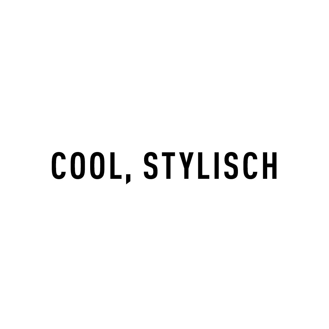 Text auf weißem Hintergrund: „COOL, STYLISCH“. Text auf weißem Hintergrund: "COOL, STYLISCH".