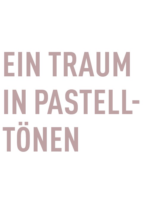 Text in rosa Schrift: „Ein Traum in Pastelltönen“. Text in rosa Schrift: "Ein Traum in Pastelltönen".