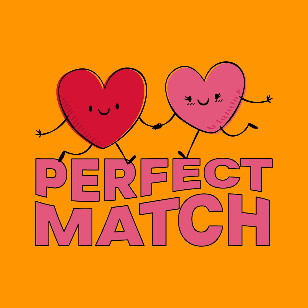 Zwei lächelnde Herzen halten Händchen, mit dem Text "PERFECT MATCH" auf orangefarbenem Hintergrund.